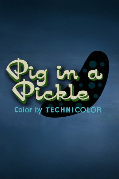 Póster de Pig in a Pickle
