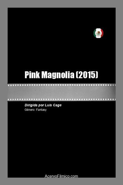 Póster de Pink Magnolia