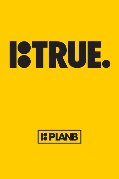 Póster de Plan B: True