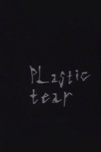 Póster de Plastic Tear