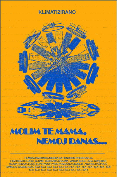 Póster de Please Mum, Not Today...