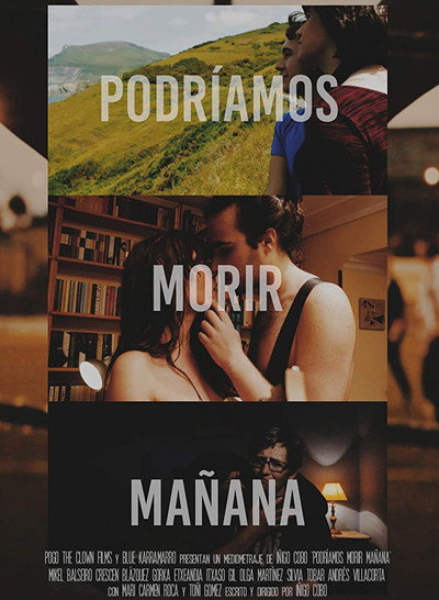 Póster de Podríamos morir mañana