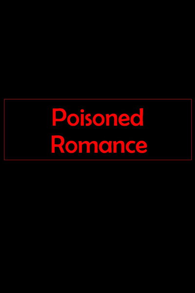 Póster de Poisoned Romance