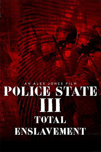 Póster de Police State 3: Total Enslavement