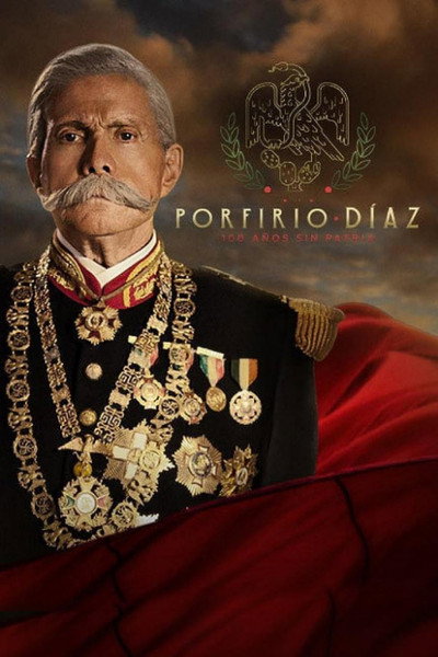 Póster de Porfirio Diaz, 100 años sin patria