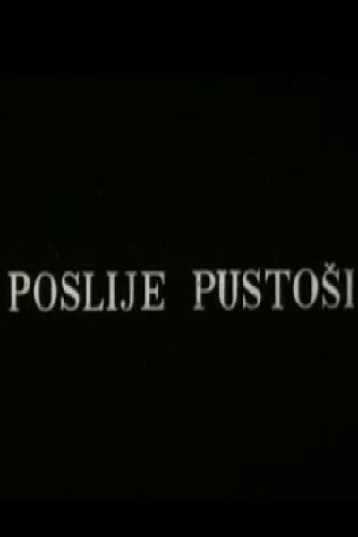 Póster de Poslije pustosi