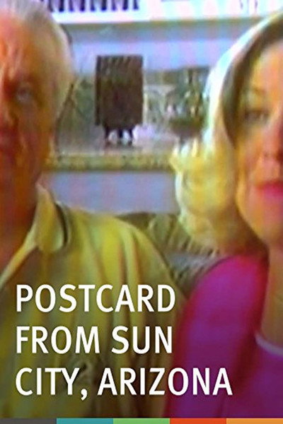 Póster de Postcard from Sun City, Arizona