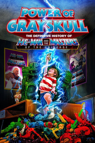 Póster de Power of Grayskull: The Definitive History of He-Man and the Masters of the Universe