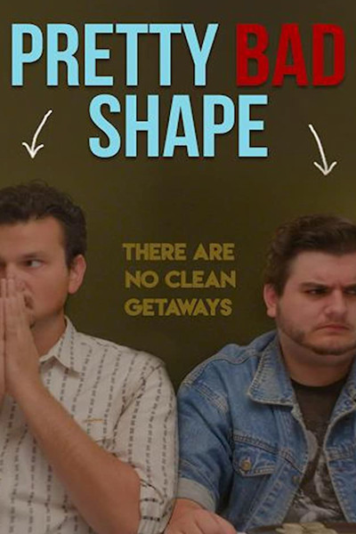 Póster de Pretty Bad Shape