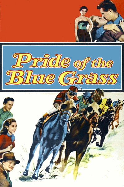 Póster de Pride of the Blue Grass