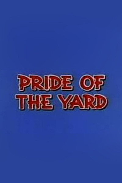 Póster de Pride of the Yard