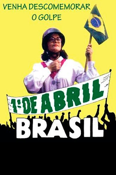 Póster de Primeiro de Abril, Brasil