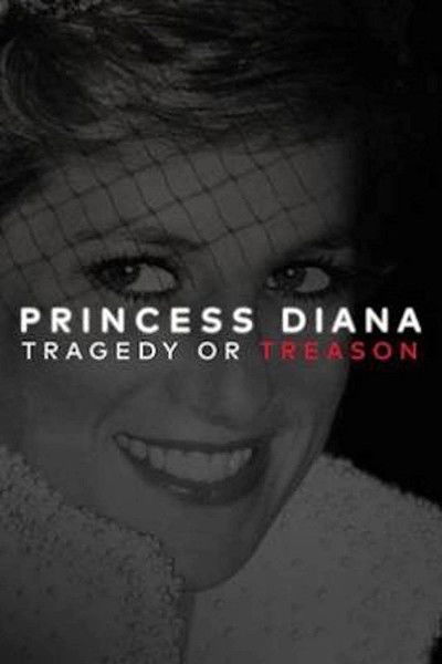 Póster de Princess Diana: Tragedy or Treason?