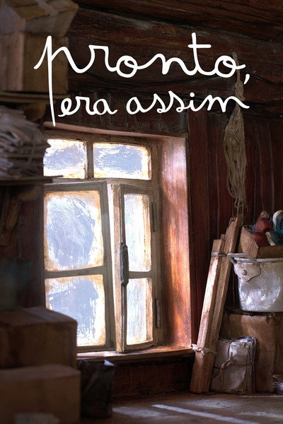 Póster de Pronto, Era Assim