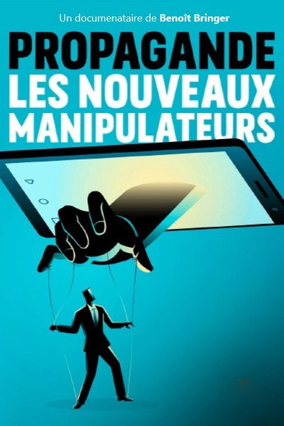 Póster de Propaganda: Los nuevos manipuladores