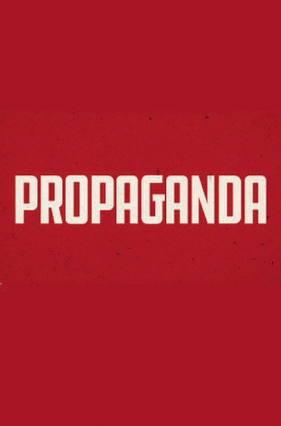 Póster de Propaganda: The Art of Selling Lies