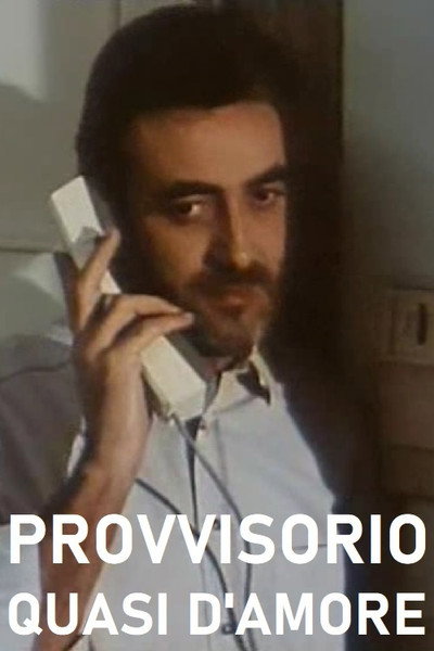 Póster de Provvisorio quasi d'amore