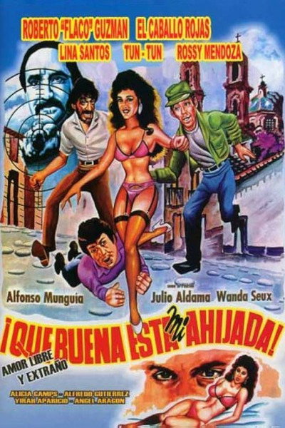 Póster de Qué buena está mi ahijada