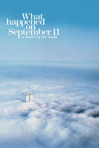 Póster de ¿Qué pasó el 11 de Septiembre?