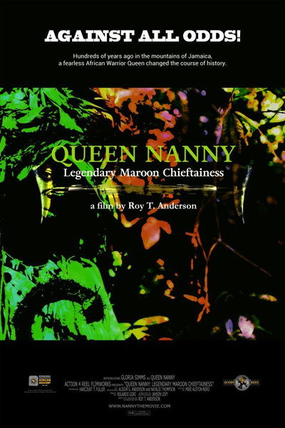 Póster de Queen Nanny: Legendary Maroon Chieftainess