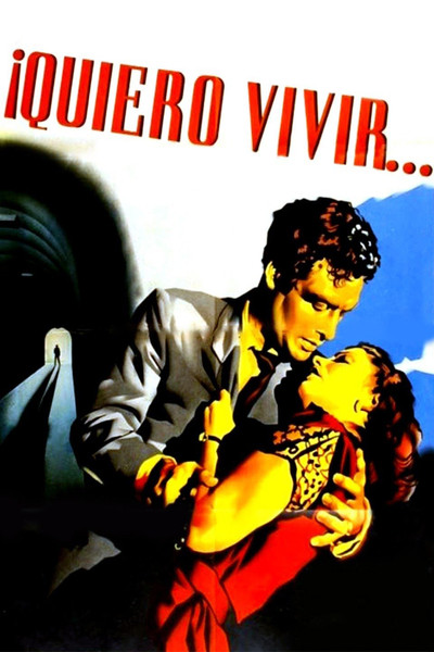 Póster de Quiero vivir