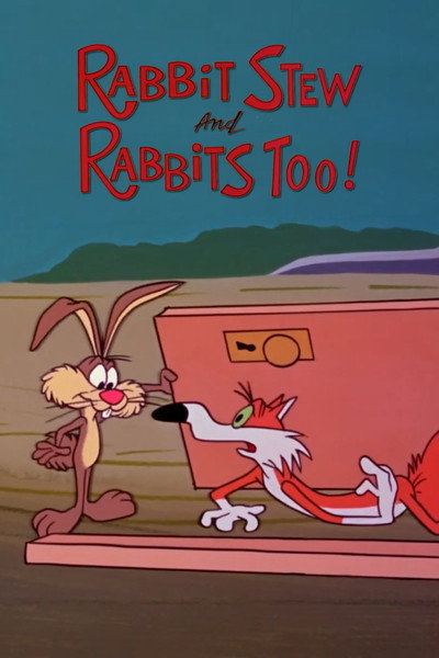Póster de Rabbit Stew and Rabbits Too!