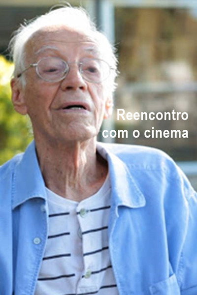 Póster de Reencontro com o cinema