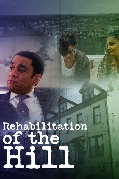 Póster de Rehabilitation of the Hill