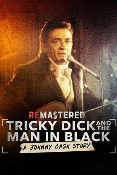 Póster de ReMastered: Nixon and the Man in Black