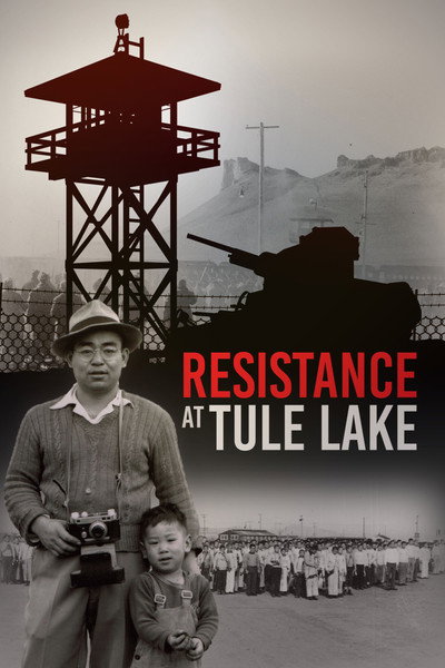 Póster de Resistance at Tule Lake
