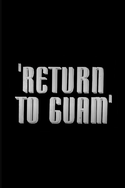 Póster de Return to Guam