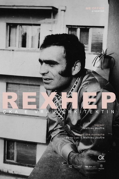 Póster de Rexhep - Çka e vrau arkitektin