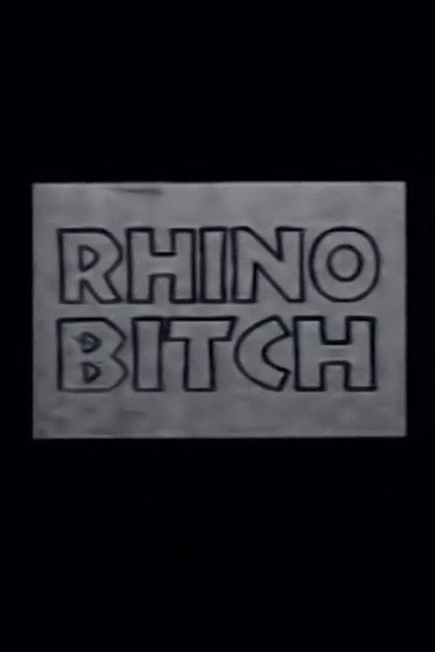 Póster de Rhino Bitch