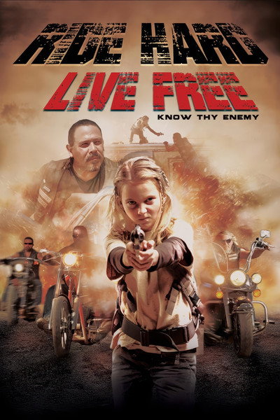 Póster de Ride Hard: Live Free