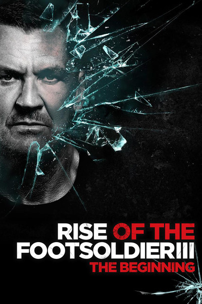 Póster de Rise of the Footsoldier 3