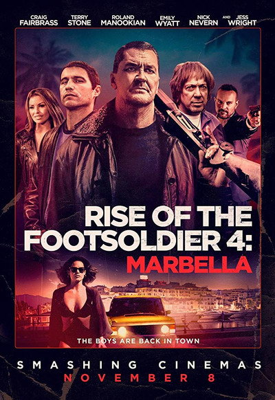 Póster de Rise of the Footsoldier: Marbella