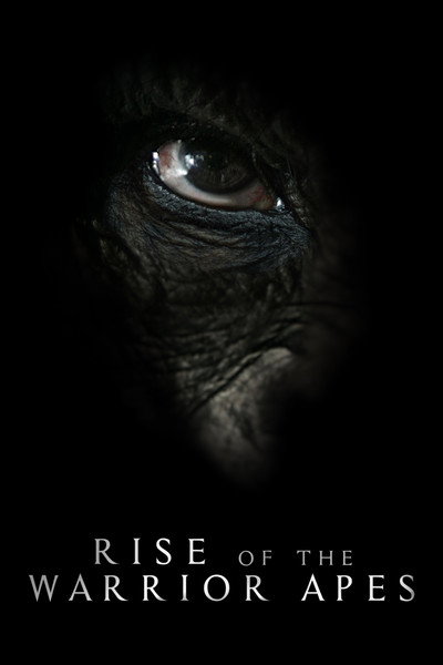 Póster de Rise of the Warrior Apes