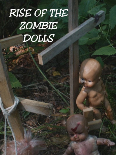 Póster de Rise of the Zombie Dolls