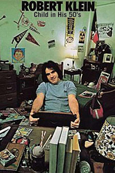 Póster de Robert Klein: Child in His 50s