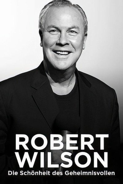 Póster de Robert Wilson – Die Schönheit des Geheimnisvollen