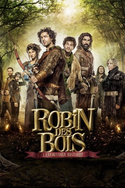 Póster de Robin des Bois, la véritable histoire 