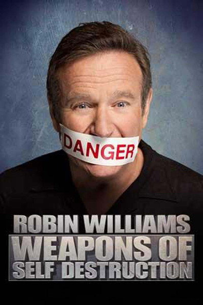 Póster de Robin Williams: Weapons of Self Destruction