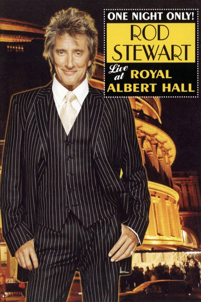 Póster de Rod Stewart Live At The Royal Albert Hall