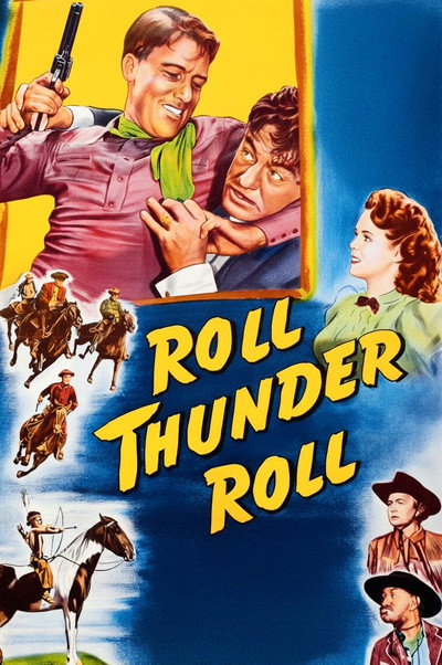 Póster de Roll, Thunder, Roll!