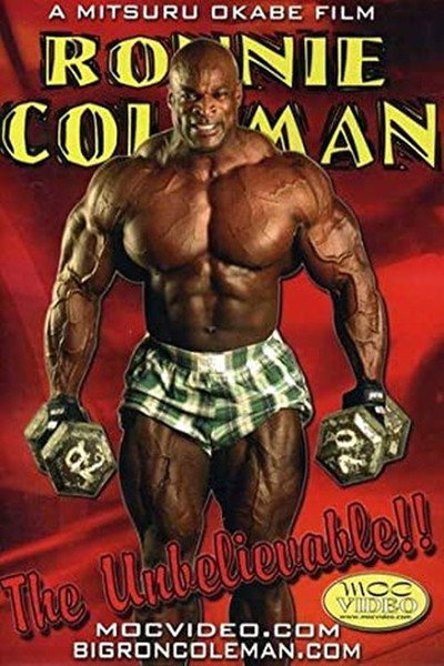Póster de Ronnie Coleman: The Unbelievable!!