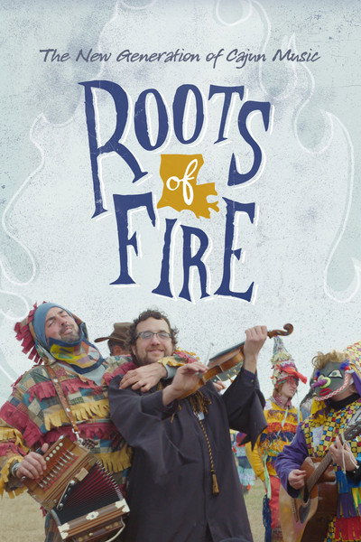Póster de Roots of Fire
