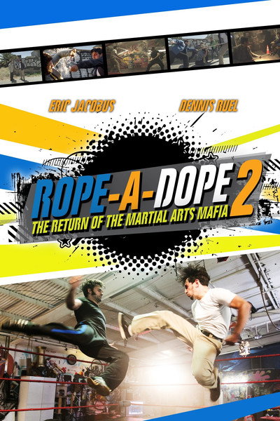 Póster de Rope a Dope 2