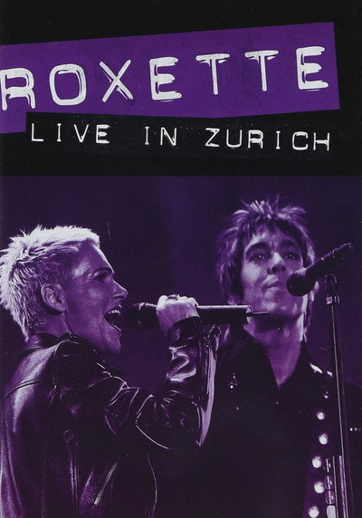 Póster de Roxette - Live in Zürich