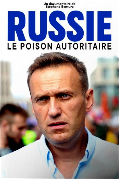 Póster de Rusia: el veneno autoritario