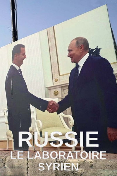 Póster de Russie - Le laboratoire syrien